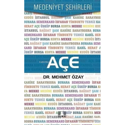 Açe - Medeniyet Şehirleri