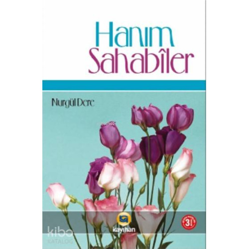 Hanım Sahabiler (Ciltli)