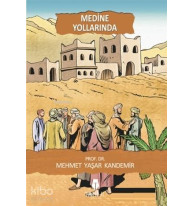 Medine Yollarında