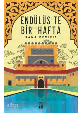Endülüs'te Bir Hafta