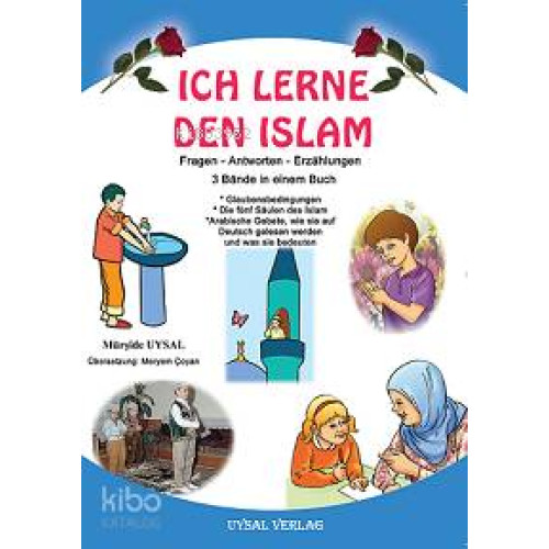 Ich Lerne Den Islam 3; Bände In Eınem Buch
