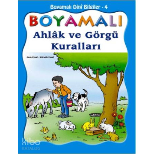 Boyamalı Ahlâk ve Görgü Kuralları
