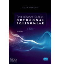 Özel Fonksiyonlar ve Ortogonal Polinomlar