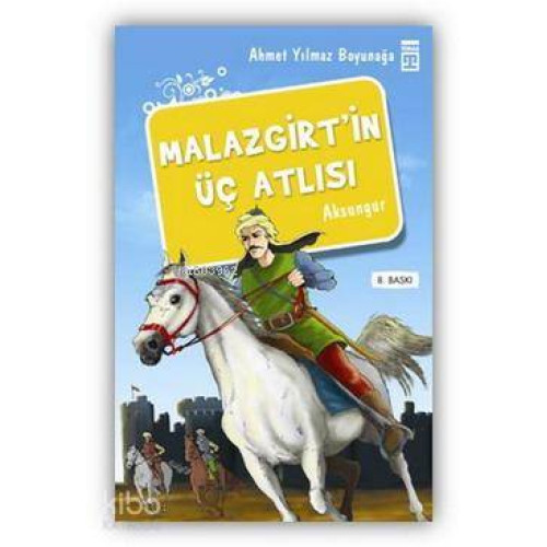 Malazgirt'in Üç Atlısı