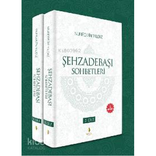 Şehzadebaşı Sohbetleri (2 Cilt)
