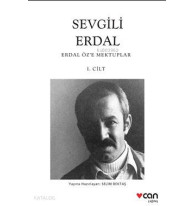 Sevgili Erdal; Erdal Öz'e Mektuplar