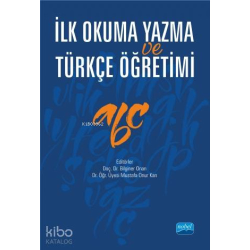 İlk Okuma Yazma ve Türkçe Öğretimi