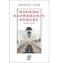 Modern Kahramanın Düşüşü