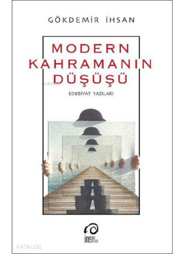 Modern Kahramanın Düşüşü