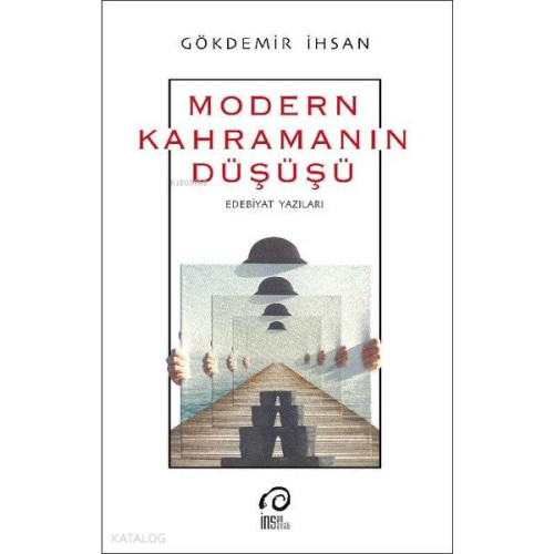 Modern Kahramanın Düşüşü