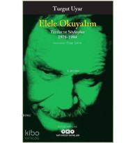 Elele Okuyalım - Yazılar Ve Söyleşiler 1978-1984