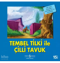 Tembel Tilki ile Çilli Tavuk
