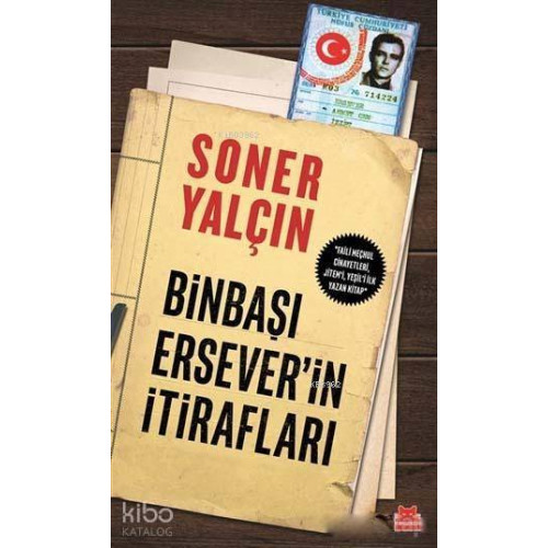 Binbaşı Ersever'in İtirafları
