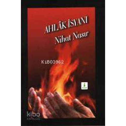Ahlâk İsyanı