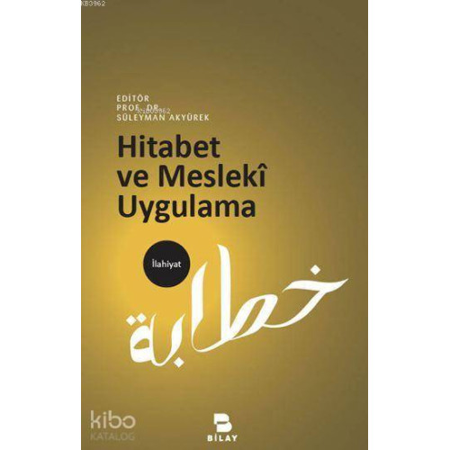 Hitabet ve Mesleki Uygulama