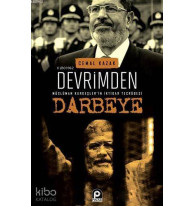 Devrimden Darbeye; Müslüman Kardeşler'in İktidar Tecrübesi