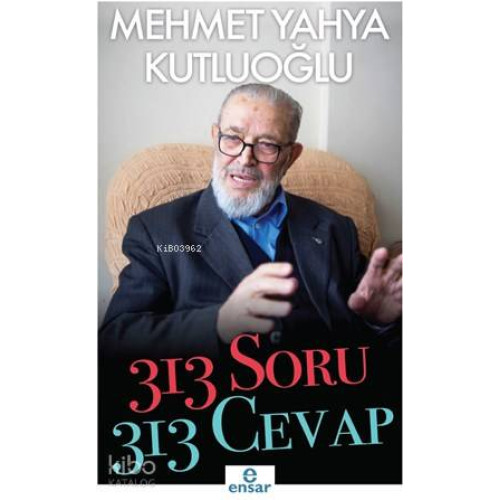 313 Soru 313 Cevap