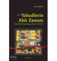 Yahudilerin Ahir Zamanı; Yahudilikte Gog-Magog, Deccal ve Mesih