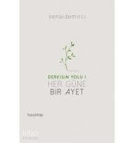Her Güne Bir Ayet - Dervişin Yolu 1