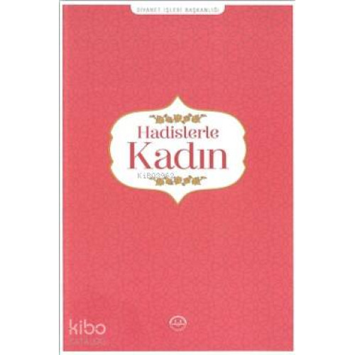 Hadislerle Kadın