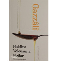 Hakikat Yolcusuna Notlar