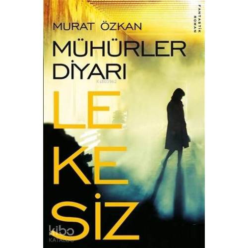 Mühürler Diyarı Lekesiz