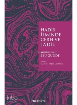 Hadis İlminde Cerh ve Ta'dil