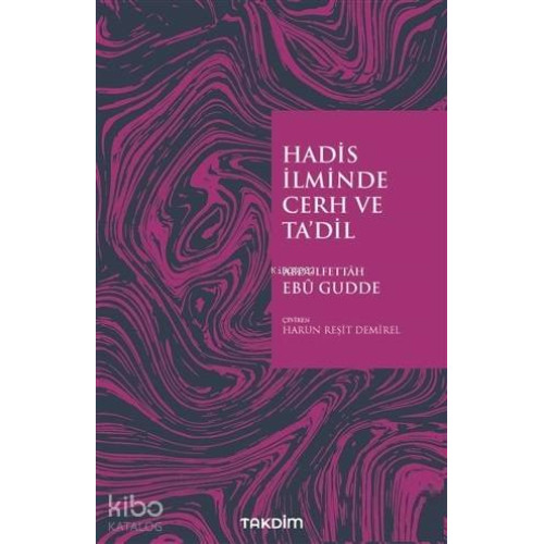 Hadis İlminde Cerh ve Ta'dil