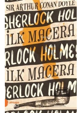 İlk Macera - Sherlock Holmes 1