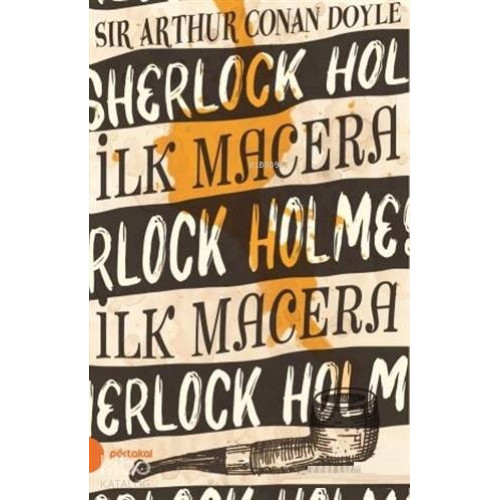 İlk Macera - Sherlock Holmes 1