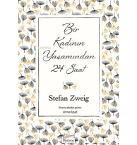 Bir Kadının Yaşamından 24 Saat (Ciltsiz)