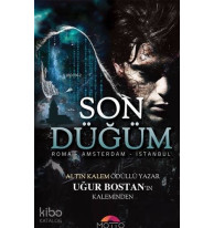 Son Düğüm; Roma - Amsterdam - İstanbul