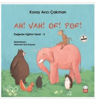 Ah! Vah! Of! Pof! - Değerler Eğitimi Serisi 5