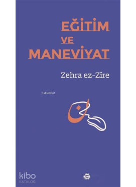 Eğitim ve Maneviyat