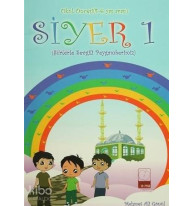 Siyer 1 - Okul Öncesi (4-6 Yaş Arası) Şiirlerle Sevgili Peygamberimiz