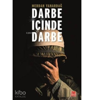 Darbe İçinde Darbe