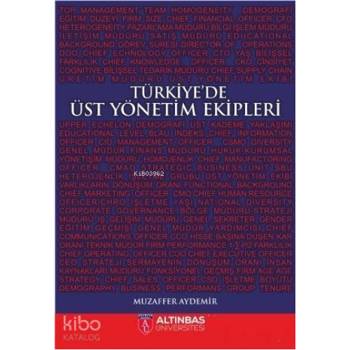 Türkiye'de Üst Yönetim Ekipleri