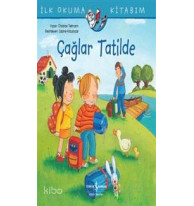 Çağlar Tatilde - İlk Okuma Kitabım
