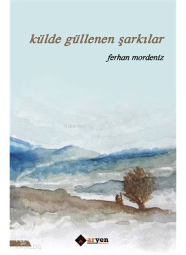 Külde Güllenen Şarkılar