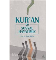 Kur'an ve Sosyal Hayatımız