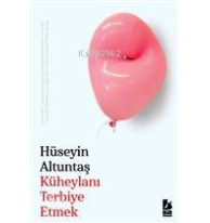 Küheylanı Terbiye Etmek