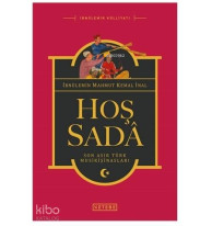 Hoş Sada; Son Asır Türk Musikişinasları