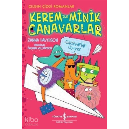Kerem ile Minik Canavarlar - Canavarlar Uçuyor
