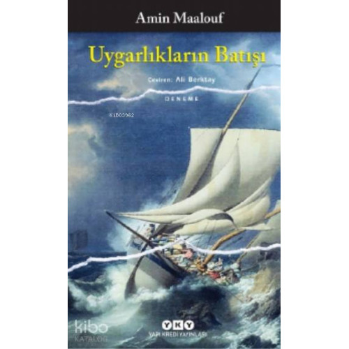 Uygarlıkların Batışı