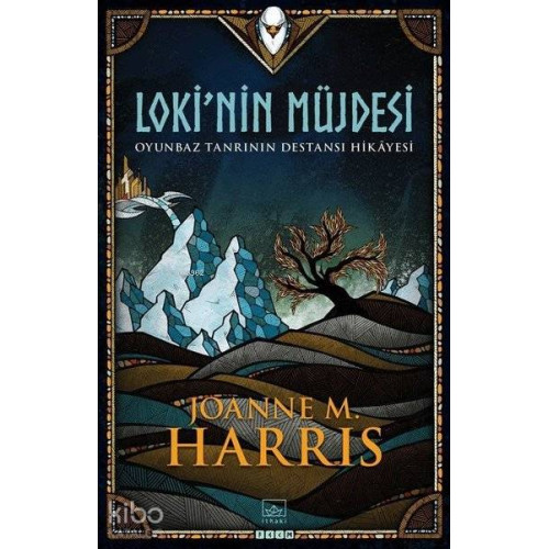 Loki'nin Müjdesi