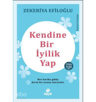 Kendine Bir İyilik Yap