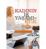 Kadının İş Yaşamı ve Etik