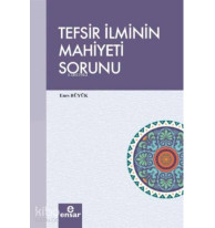 Tefsir İlminin Mahiyeti Sorunu