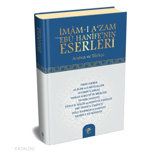 İmam-ı Azam Ebu Hanife'nin Eserleri