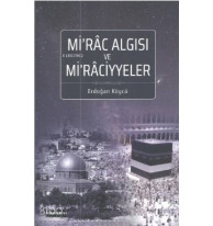 Mirâc Algısı Ve Mirâciyyeler